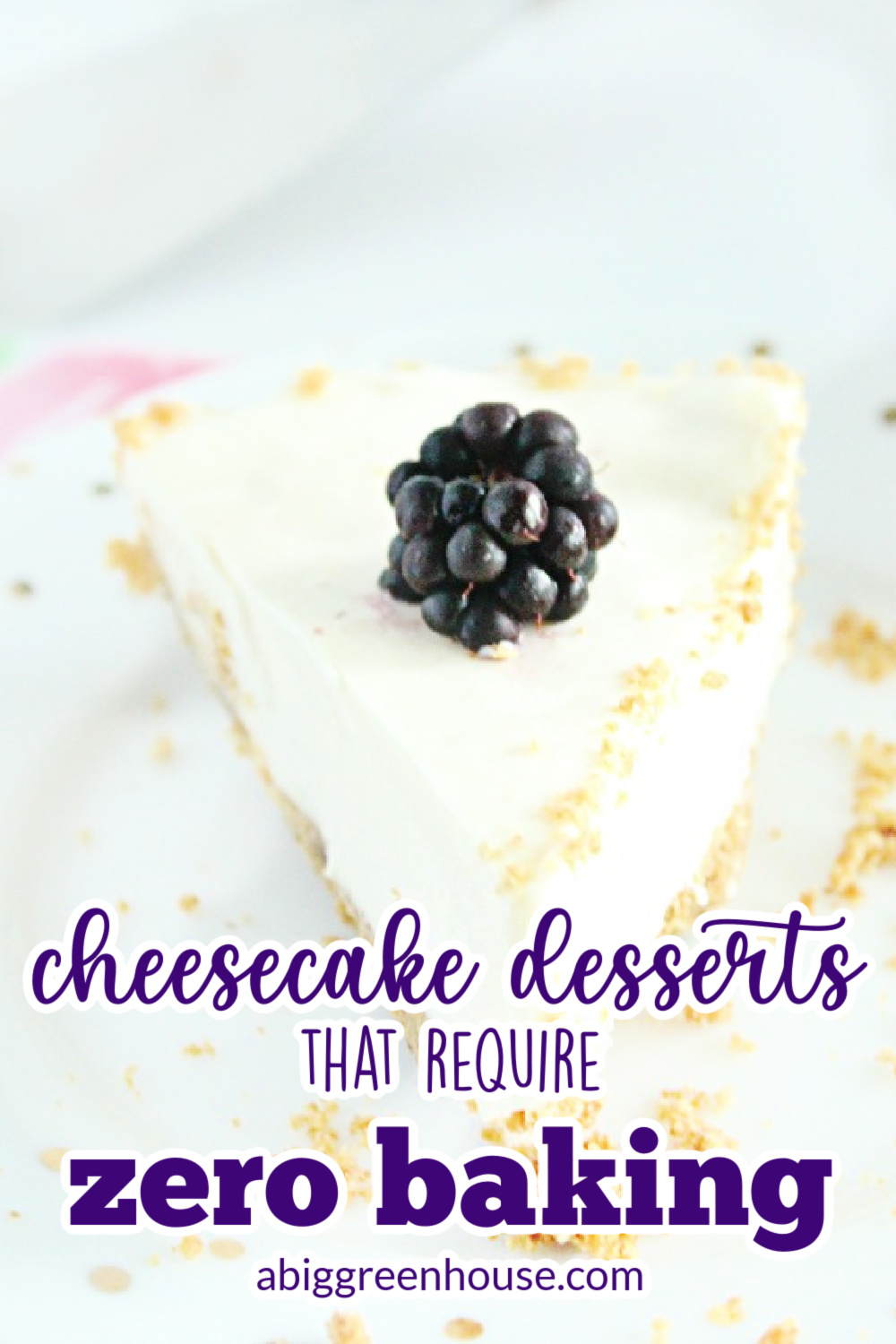 Cheesecake Desserts that Require Zero Baking!